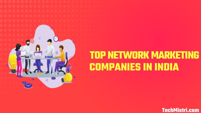top network marketing comanies in india