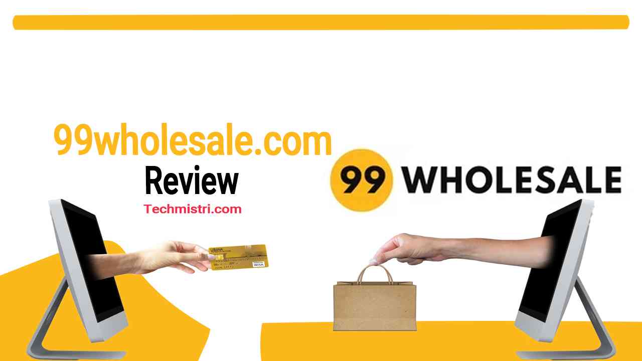 99wholesale.com Review Real or Fake Site