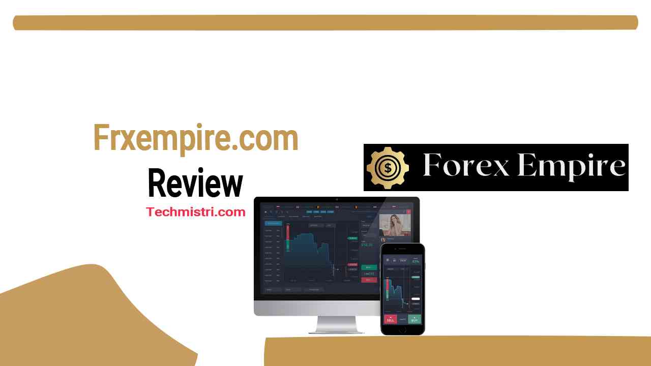 Frxempire.com Review Real or Fake Site