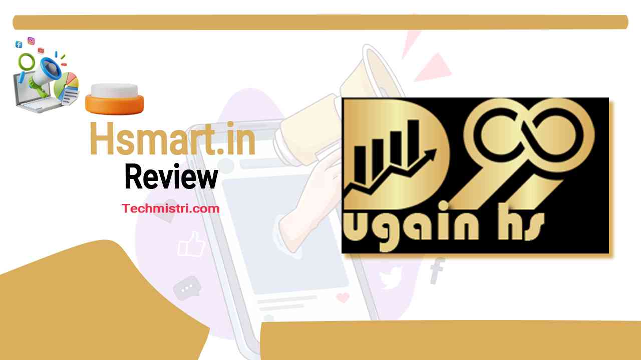 Hsmart.in Review Real or Fake Site