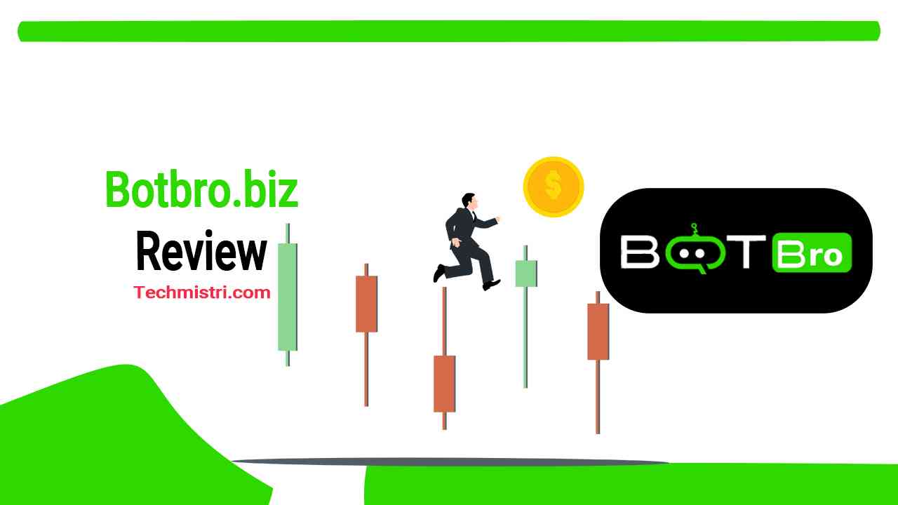 Botbro.biz Review Real or Fake Site