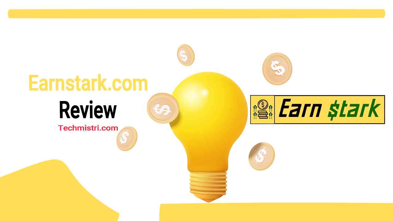 Earnstark.com Review Real or Fake Site