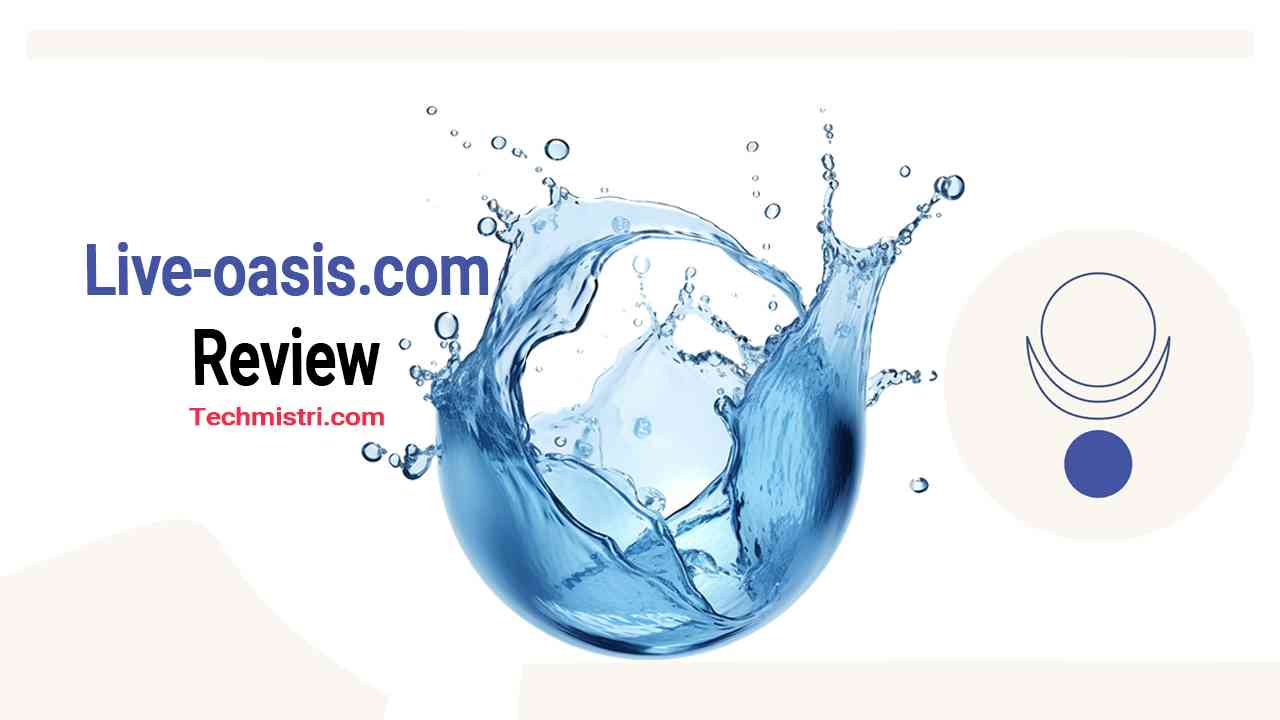 Live-oasis.com Review Real or Fake Site