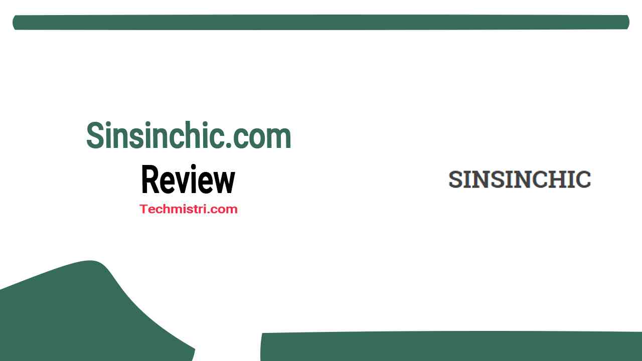 Sinsinchic.com Review Real or Fake Site